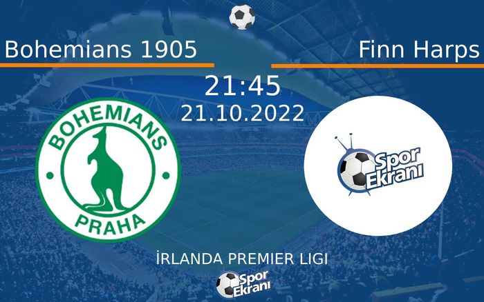 21 Ekim 2022 Bohemians 1905 vs Finn Harps maçı Hangi Kanalda Saat Kaçta Yayınlanacak? 21 Ekim 2022 Bohemians 1905 vs Finn Harps maçı Hangi Kanalda Saat Kaçta Yayınlanacak?