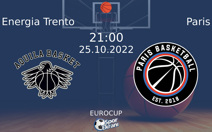 25 Ekim 2022 Energia Trento vs Paris maçı Hangi Kanalda Saat Kaçta Yayınlanacak? 25 Ekim 2022 Energia Trento vs Paris maçı Hangi Kanalda Saat Kaçta Yayınlanacak?