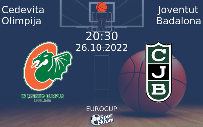 26 Ekim 2022 Cedevita Olimpija vs Joventut Badalona maçı Hangi Kanalda Saat Kaçta Yayınlanacak? 26 Ekim 2022 Cedevita Olimpija vs Joventut Badalona maçı Hangi Kanalda Saat Kaçta Yayınlanacak?