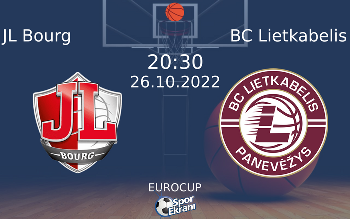 26 Ekim 2022 JL Bourg vs BC Lietkabelis maçı Hangi Kanalda Saat Kaçta Yayınlanacak? 26 Ekim 2022 JL Bourg vs BC Lietkabelis maçı Hangi Kanalda Saat Kaçta Yayınlanacak?