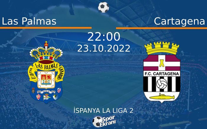 23 Ekim 2022 Las Palmas vs Cartagena maçı Hangi Kanalda Saat Kaçta Yayınlanacak? 23 Ekim 2022 Las Palmas vs Cartagena maçı Hangi Kanalda Saat Kaçta Yayınlanacak?