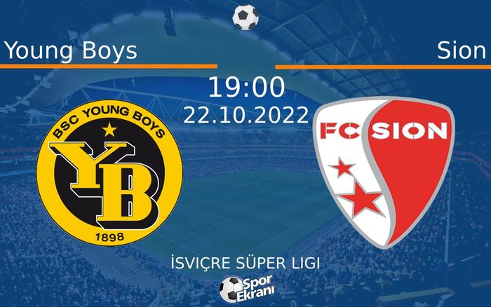 22 Ekim 2022 Young Boys vs Sion maçı Hangi Kanalda Saat Kaçta Yayınlanacak? 22 Ekim 2022 Young Boys vs Sion maçı Hangi Kanalda Saat Kaçta Yayınlanacak?
