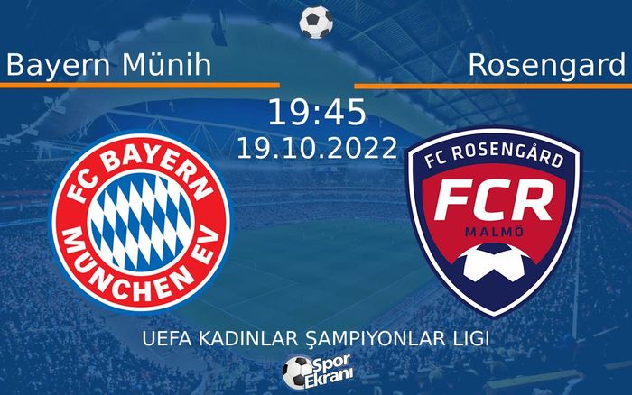 19 Ekim 2022 Bayern Münih vs Rosengard maçı Hangi Kanalda Saat Kaçta Yayınlanacak? 19 Ekim 2022 Bayern Münih vs Rosengard maçı Hangi Kanalda Saat Kaçta Yayınlanacak?