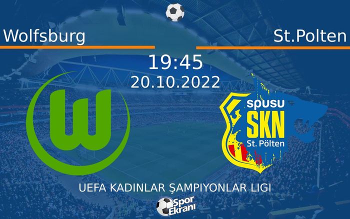 20 Ekim 2022 Wolfsburg vs St.Polten maçı Hangi Kanalda Saat Kaçta Yayınlanacak? 20 Ekim 2022 Wolfsburg vs St.Polten maçı Hangi Kanalda Saat Kaçta Yayınlanacak?