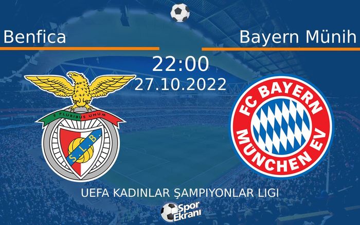 27 Ekim 2022 Benfica vs Bayern Münih maçı Hangi Kanalda Saat Kaçta Yayınlanacak? 27 Ekim 2022 Benfica vs Bayern Münih maçı Hangi Kanalda Saat Kaçta Yayınlanacak?