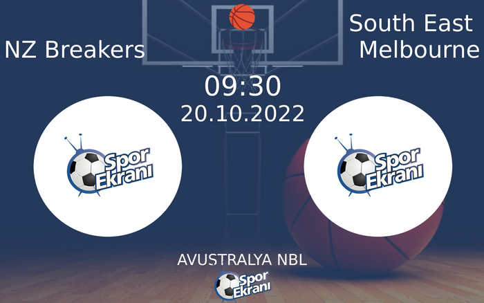 20 Ekim 2022 NZ Breakers vs South East Melbourne maçı Hangi Kanalda Saat Kaçta Yayınlanacak? 20 Ekim 2022 NZ Breakers vs South East Melbourne maçı Hangi Kanalda Saat Kaçta Yayınlanacak?