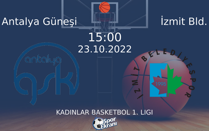23 Ekim 2022 Antalya Güneşi vs İzmit Bld. maçı Hangi Kanalda Saat Kaçta Yayınlanacak? 23 Ekim 2022 Antalya Güneşi vs İzmit Bld. maçı Hangi Kanalda Saat Kaçta Yayınlanacak?