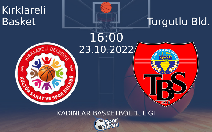 23 Ekim 2022 Kırklareli Basket vs Turgutlu Bld. maçı Hangi Kanalda Saat Kaçta Yayınlanacak? 23 Ekim 2022 Kırklareli Basket vs Turgutlu Bld. maçı Hangi Kanalda Saat Kaçta Yayınlanacak?