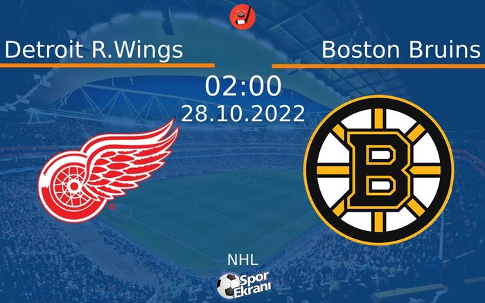 28 Ekim 2022 Detroit R.Wings vs Boston Bruins maçı Hangi Kanalda Saat Kaçta Yayınlanacak? 28 Ekim 2022 Detroit R.Wings vs Boston Bruins maçı Hangi Kanalda Saat Kaçta Yayınlanacak?