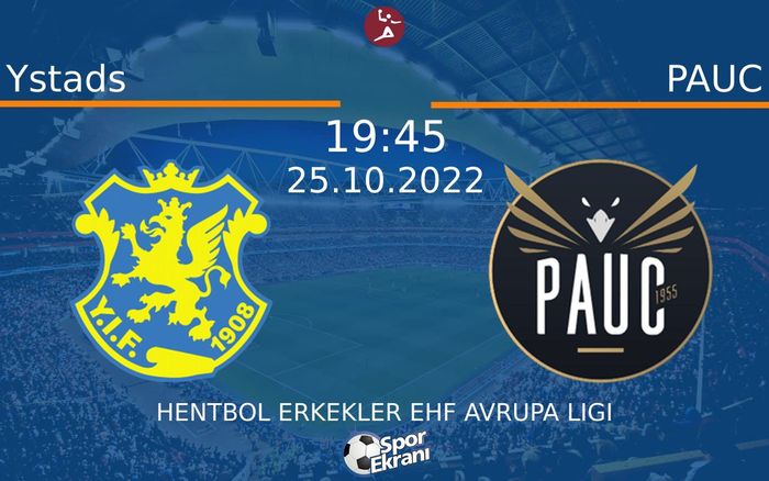25 Ekim 2022 Ystads vs PAUC maçı Hangi Kanalda Saat Kaçta Yayınlanacak? 25 Ekim 2022 Ystads vs PAUC maçı Hangi Kanalda Saat Kaçta Yayınlanacak?