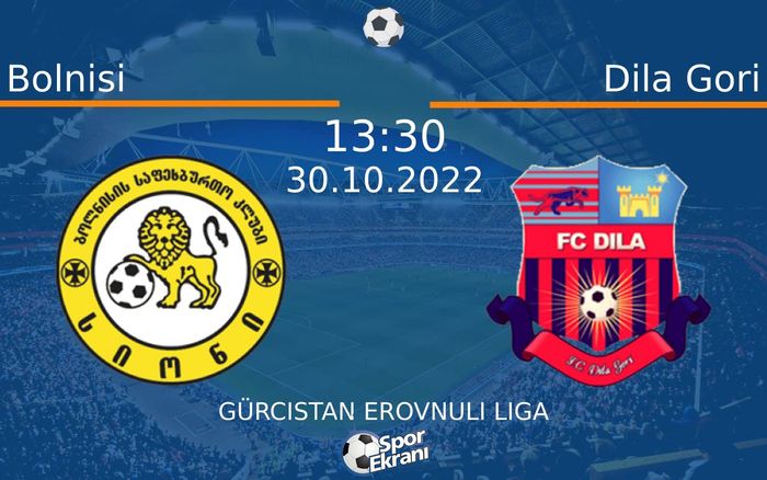 30 Ekim 2022 Bolnisi vs Dila Gori maçı Hangi Kanalda Saat Kaçta Yayınlanacak? 30 Ekim 2022 Bolnisi vs Dila Gori maçı Hangi Kanalda Saat Kaçta Yayınlanacak?