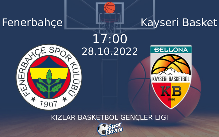 28 Ekim 2022 Fenerbahçe vs Kayseri Basket maçı Hangi Kanalda Saat Kaçta Yayınlanacak? 28 Ekim 2022 Fenerbahçe vs Kayseri Basket maçı Hangi Kanalda Saat Kaçta Yayınlanacak?