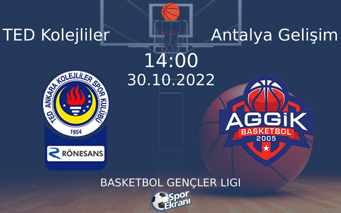 30 Ekim 2022 TED Kolejliler vs Antalya Gelişim maçı Hangi Kanalda Saat Kaçta Yayınlanacak? 30 Ekim 2022 TED Kolejliler vs Antalya Gelişim maçı Hangi Kanalda Saat Kaçta Yayınlanacak?