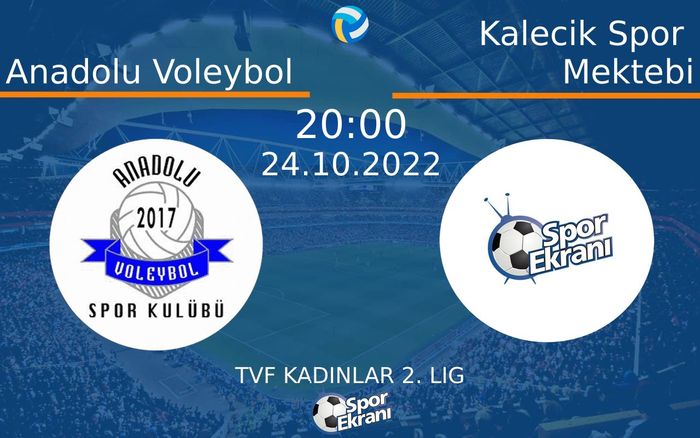 24 Ekim 2022 Anadolu Voleybol vs Kalecik Spor Mektebi maçı Hangi Kanalda Saat Kaçta Yayınlanacak? 24 Ekim 2022 Anadolu Voleybol vs Kalecik Spor Mektebi maçı Hangi Kanalda Saat Kaçta Yayınlanacak?