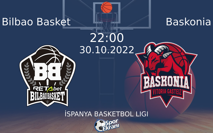 30 Ekim 2022 Bilbao Basket vs Baskonia maçı Hangi Kanalda Saat Kaçta Yayınlanacak? 30 Ekim 2022 Bilbao Basket vs Baskonia maçı Hangi Kanalda Saat Kaçta Yayınlanacak?