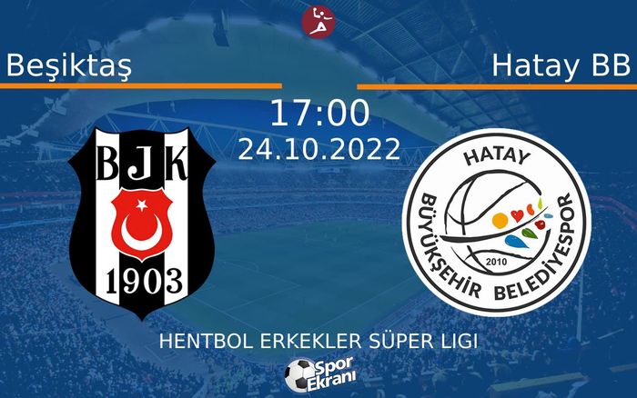 24 Ekim 2022 Beşiktaş vs Hatay BB maçı Hangi Kanalda Saat Kaçta Yayınlanacak? 24 Ekim 2022 Beşiktaş vs Hatay BB maçı Hangi Kanalda Saat Kaçta Yayınlanacak?
