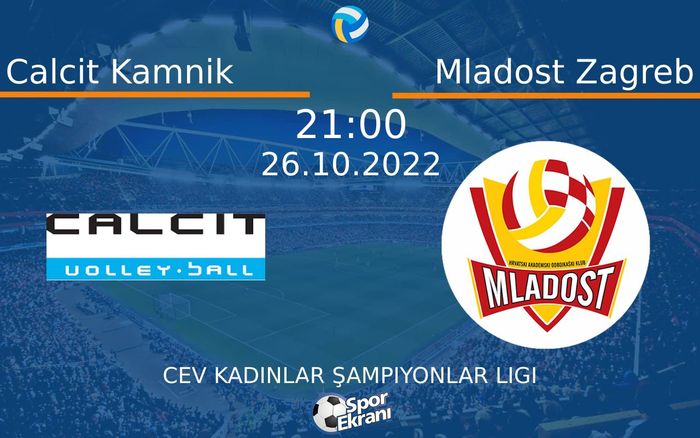 26 Ekim 2022 Calcit Kamnik vs Mladost Zagreb maçı Hangi Kanalda Saat Kaçta Yayınlanacak? 26 Ekim 2022 Calcit Kamnik vs Mladost Zagreb maçı Hangi Kanalda Saat Kaçta Yayınlanacak?