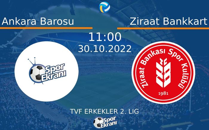 30 Ekim 2022 Ankara Barosu vs Ziraat Bankkart maçı Hangi Kanalda Saat Kaçta Yayınlanacak? 30 Ekim 2022 Ankara Barosu vs Ziraat Bankkart maçı Hangi Kanalda Saat Kaçta Yayınlanacak?