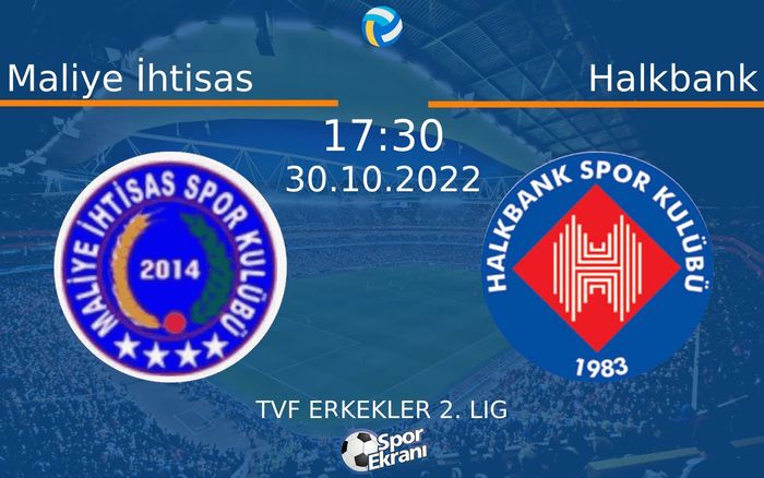 30 Ekim 2022 Maliye İhtisas vs Halkbank maçı Hangi Kanalda Saat Kaçta Yayınlanacak? 30 Ekim 2022 Maliye İhtisas vs Halkbank maçı Hangi Kanalda Saat Kaçta Yayınlanacak?