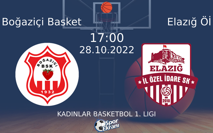 28 Ekim 2022 Boğaziçi Basket vs Elazığ Öİ maçı Hangi Kanalda Saat Kaçta Yayınlanacak? 28 Ekim 2022 Boğaziçi Basket vs Elazığ Öİ maçı Hangi Kanalda Saat Kaçta Yayınlanacak?