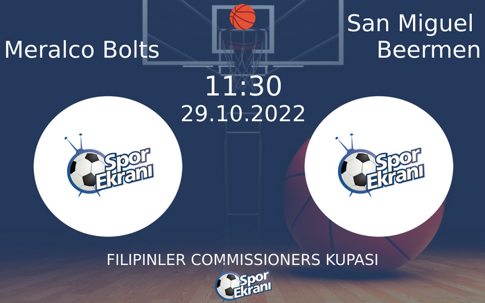 29 Ekim 2022 Meralco Bolts vs San Miguel Beermen maçı Hangi Kanalda Saat Kaçta Yayınlanacak? 29 Ekim 2022 Meralco Bolts vs San Miguel Beermen maçı Hangi Kanalda Saat Kaçta Yayınlanacak?