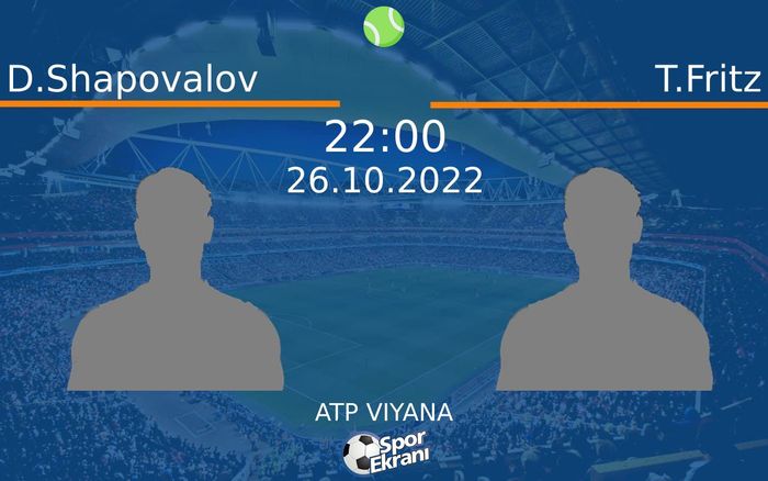 26 Ekim 2022 D.Shapovalov vs T.Fritz maçı Hangi Kanalda Saat Kaçta Yayınlanacak? 26 Ekim 2022 D.Shapovalov vs T.Fritz maçı Hangi Kanalda Saat Kaçta Yayınlanacak?