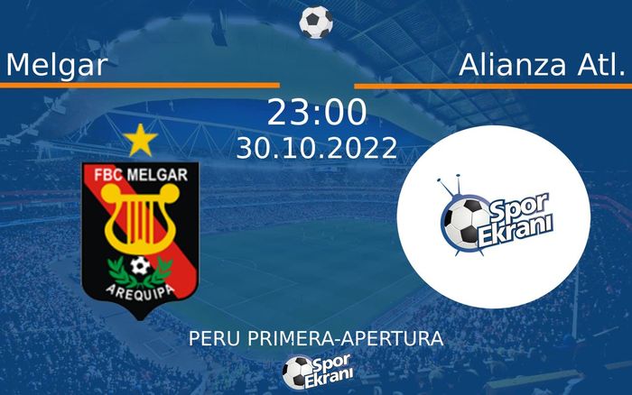 30 Ekim 2022 Melgar vs Alianza Atl. maçı Hangi Kanalda Saat Kaçta Yayınlanacak? 30 Ekim 2022 Melgar vs Alianza Atl. maçı Hangi Kanalda Saat Kaçta Yayınlanacak?
