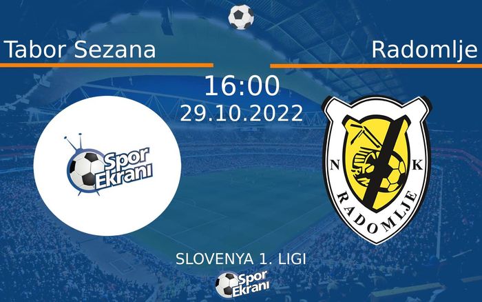 29 Ekim 2022 Tabor Sezana vs Radomlje maçı Hangi Kanalda Saat Kaçta Yayınlanacak? 29 Ekim 2022 Tabor Sezana vs Radomlje maçı Hangi Kanalda Saat Kaçta Yayınlanacak?