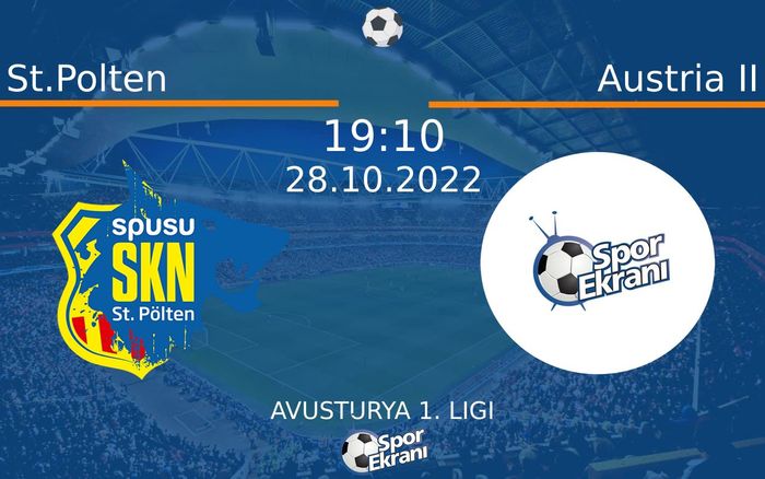 28 Ekim 2022 St.Polten vs Austria II maçı Hangi Kanalda Saat Kaçta Yayınlanacak? 28 Ekim 2022 St.Polten vs Austria II maçı Hangi Kanalda Saat Kaçta Yayınlanacak?