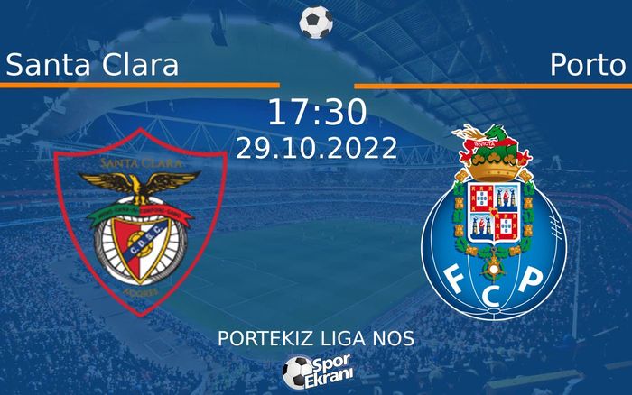 29 Ekim 2022 Santa Clara vs Porto maçı Hangi Kanalda Saat Kaçta Yayınlanacak? 29 Ekim 2022 Santa Clara vs Porto maçı Hangi Kanalda Saat Kaçta Yayınlanacak?