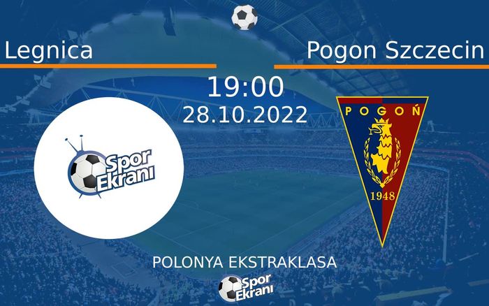 28 Ekim 2022 Legnica vs Pogon Szczecin maçı Hangi Kanalda Saat Kaçta Yayınlanacak? 28 Ekim 2022 Legnica vs Pogon Szczecin maçı Hangi Kanalda Saat Kaçta Yayınlanacak?