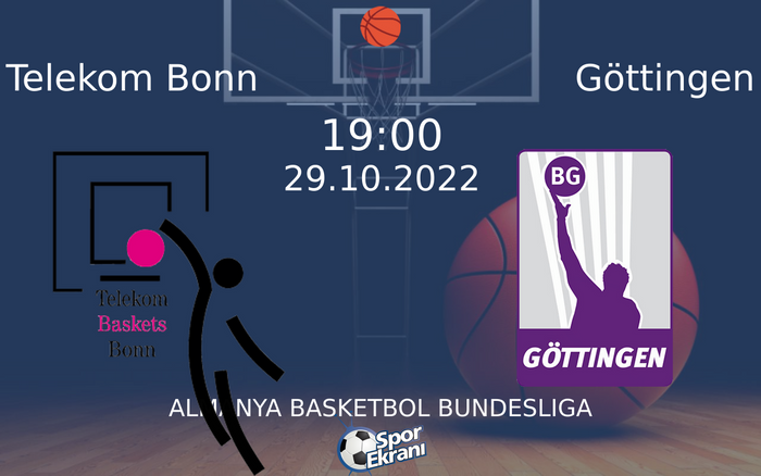 29 Ekim 2022 Telekom Bonn vs Göttingen maçı Hangi Kanalda Saat Kaçta Yayınlanacak? 29 Ekim 2022 Telekom Bonn vs Göttingen maçı Hangi Kanalda Saat Kaçta Yayınlanacak?