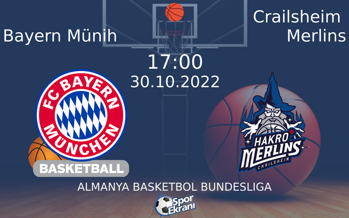 30 Ekim 2022 Bayern Münih vs Crailsheim Merlins maçı Hangi Kanalda Saat Kaçta Yayınlanacak? 30 Ekim 2022 Bayern Münih vs Crailsheim Merlins maçı Hangi Kanalda Saat Kaçta Yayınlanacak?