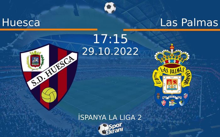 29 Ekim 2022 Huesca vs Las Palmas maçı Hangi Kanalda Saat Kaçta Yayınlanacak? 29 Ekim 2022 Huesca vs Las Palmas maçı Hangi Kanalda Saat Kaçta Yayınlanacak?