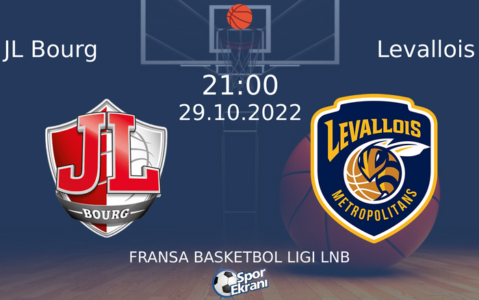 29 Ekim 2022 JL Bourg vs Levallois maçı Hangi Kanalda Saat Kaçta Yayınlanacak? 29 Ekim 2022 JL Bourg vs Levallois maçı Hangi Kanalda Saat Kaçta Yayınlanacak?