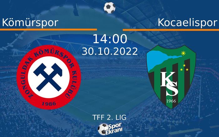 30 Ekim 2022 Kömürspor vs Kocaelispor maçı Hangi Kanalda Saat Kaçta Yayınlanacak? 30 Ekim 2022 Kömürspor vs Kocaelispor maçı Hangi Kanalda Saat Kaçta Yayınlanacak?