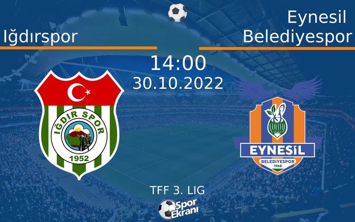 30 Ekim 2022 Iğdırspor vs Eynesil Belediyespor maçı Hangi Kanalda Saat Kaçta Yayınlanacak? 30 Ekim 2022 Iğdırspor vs Eynesil Belediyespor maçı Hangi Kanalda Saat Kaçta Yayınlanacak?