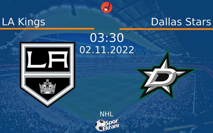 02 Kasım 2022 LA Kings vs Dallas Stars maçı Hangi Kanalda Saat Kaçta Yayınlanacak? 02 Kasım 2022 LA Kings vs Dallas Stars maçı Hangi Kanalda Saat Kaçta Yayınlanacak?