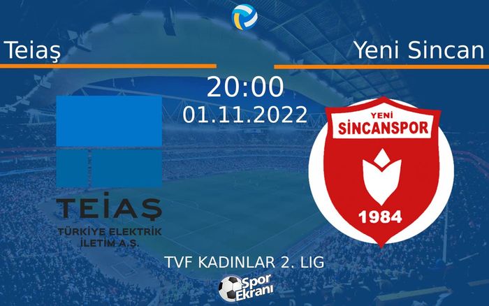 01 Kasım 2022 Teiaş vs Yeni Sincan maçı Hangi Kanalda Saat Kaçta Yayınlanacak? 01 Kasım 2022 Teiaş vs Yeni Sincan maçı Hangi Kanalda Saat Kaçta Yayınlanacak?