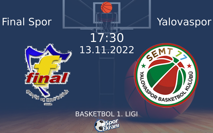 13 Kasım 2022 Final Spor vs Yalovaspor maçı Hangi Kanalda Saat Kaçta Yayınlanacak? 13 Kasım 2022 Final Spor vs Yalovaspor maçı Hangi Kanalda Saat Kaçta Yayınlanacak?