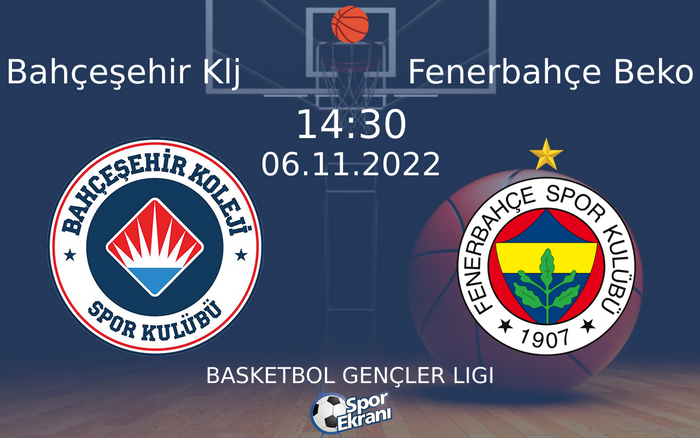06 Kasım 2022 Bahçeşehir Klj vs Fenerbahçe Beko maçı Hangi Kanalda Saat Kaçta Yayınlanacak? 06 Kasım 2022 Bahçeşehir Klj vs Fenerbahçe Beko maçı Hangi Kanalda Saat Kaçta Yayınlanacak?