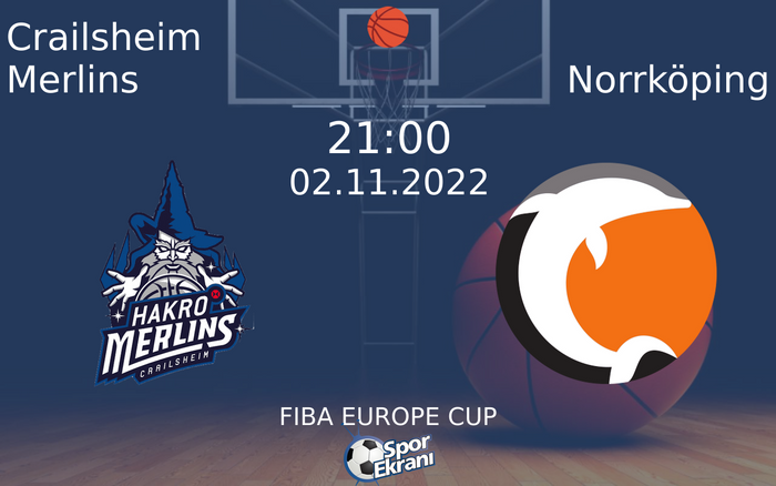 02 Kasım 2022 Crailsheim Merlins vs Norrköping maçı Hangi Kanalda Saat Kaçta Yayınlanacak? 02 Kasım 2022 Crailsheim Merlins vs Norrköping maçı Hangi Kanalda Saat Kaçta Yayınlanacak?