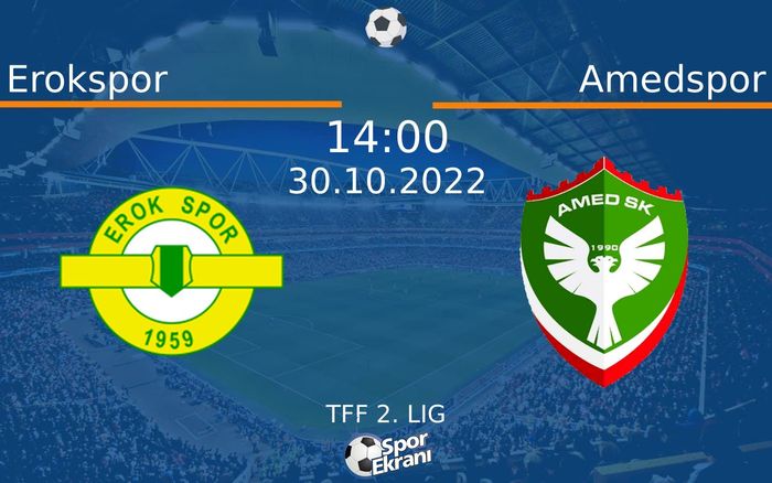 30 Ekim 2022 Erokspor vs Amedspor maçı Hangi Kanalda Saat Kaçta Yayınlanacak? 30 Ekim 2022 Erokspor vs Amedspor maçı Hangi Kanalda Saat Kaçta Yayınlanacak?