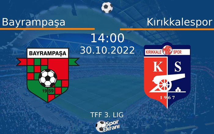 30 Ekim 2022 Bayrampaşa vs Kırıkkalespor maçı Hangi Kanalda Saat Kaçta Yayınlanacak? 30 Ekim 2022 Bayrampaşa vs Kırıkkalespor maçı Hangi Kanalda Saat Kaçta Yayınlanacak?
