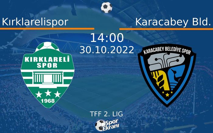 30 Ekim 2022 Kırklarelispor vs Karacabey Bld. maçı Hangi Kanalda Saat Kaçta Yayınlanacak? 30 Ekim 2022 Kırklarelispor vs Karacabey Bld. maçı Hangi Kanalda Saat Kaçta Yayınlanacak?