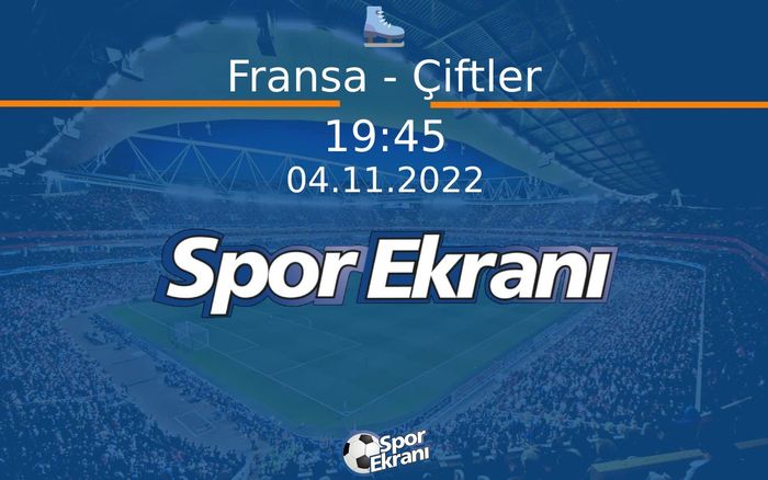 04 Kasım 2022 Artistik Buz Pateni Grand Prix - Fransa - Çiftler Hangi Kanalda Saat Kaçta Yayınlanacak? 04 Kasım 2022 Artistik Buz Pateni Grand Prix - Fransa - Çiftler Hangi Kanalda Saat Kaçta Yayınlanacak?