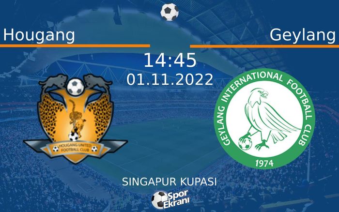 01 Kasım 2022 Hougang vs Geylang maçı Hangi Kanalda Saat Kaçta Yayınlanacak? 01 Kasım 2022 Hougang vs Geylang maçı Hangi Kanalda Saat Kaçta Yayınlanacak?