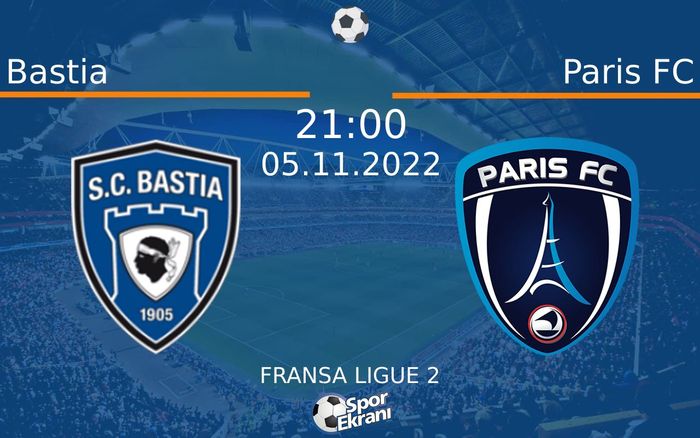 05 Kasım 2022 Bastia vs Paris FC maçı Hangi Kanalda Saat Kaçta Yayınlanacak? 05 Kasım 2022 Bastia vs Paris FC maçı Hangi Kanalda Saat Kaçta Yayınlanacak?