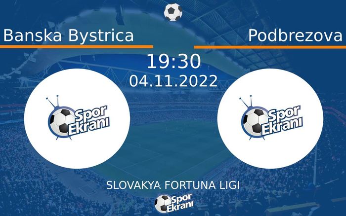 04 Kasım 2022 Banska Bystrica vs Podbrezova maçı Hangi Kanalda Saat Kaçta Yayınlanacak? 04 Kasım 2022 Banska Bystrica vs Podbrezova maçı Hangi Kanalda Saat Kaçta Yayınlanacak?
