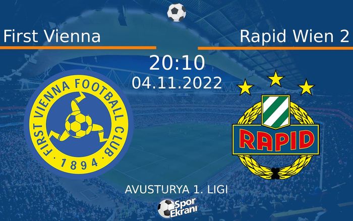 04 Kasım 2022 First Vienna vs Rapid Wien 2 maçı Hangi Kanalda Saat Kaçta Yayınlanacak? 04 Kasım 2022 First Vienna vs Rapid Wien 2 maçı Hangi Kanalda Saat Kaçta Yayınlanacak?